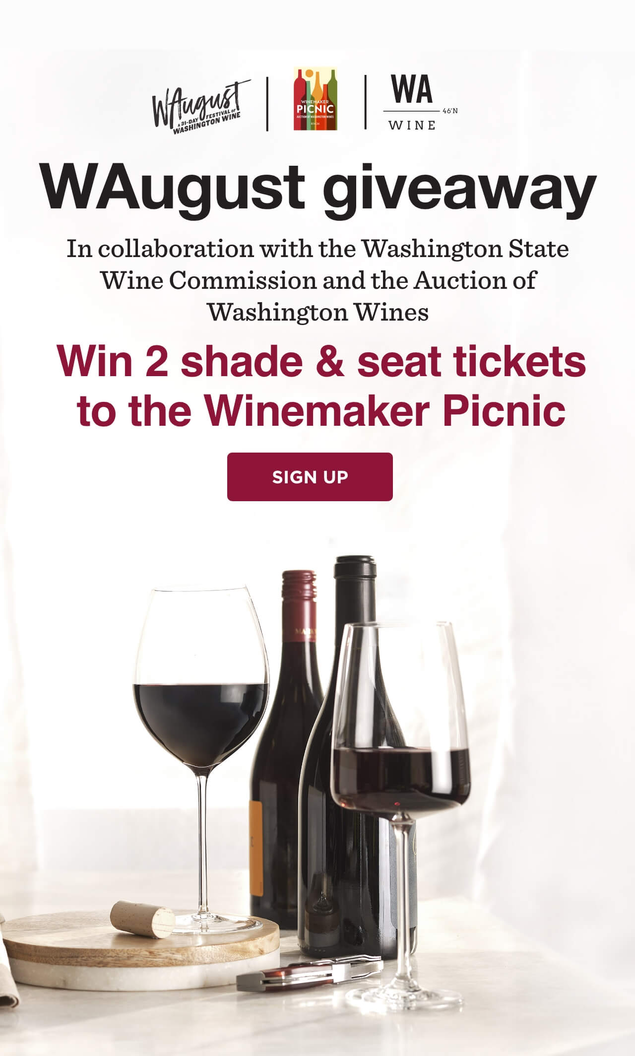 WAugust giveaway in collaboration with the Washington State Wine Commission and the Auction of Washington Wines. Win 2 Shade & Seat tickets to the Winemaker Picnic. Sign up.